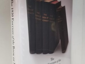 2021 — The 1920 Edition of the Book of Mormon — A Centennial Adventure in Latter-Day Saint Book History — Richard L. Saunders — Brand New Hardcover!