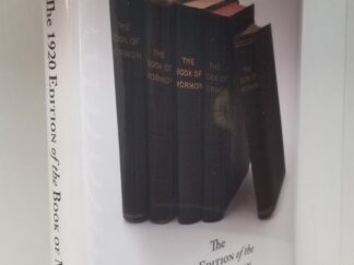 2021 -- The 1920 Edition of the Book of Mormon -- A Centennial Adventure in Latter-Day Saint Book History -- Richard L. Saunders -- Brand New Hardcover!