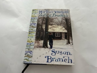 2016- Martha’s Vineyard Isle of Dreams- Susan Branch