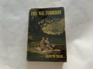 1951- This was Tomorrow- Elswuth Thane