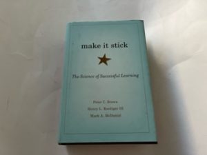 2014- Make it Stick- Peter C. Brown, Henry L. Roediger III, Mark A. Mcdaniel