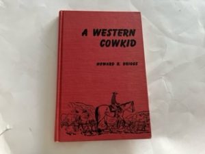 1957- A Western Cowkid- Howard R. Driggs