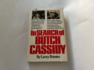 1977- In Search of Butch Cassidy- Larry Pointer