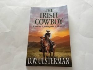 2020- The Irish Cowboy- D.W. Ulsterman