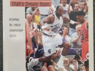 The Jazz: Utah’s Dream Team – Deseret News – Recapping the 1996-97 Championship — Large Size Softbound
