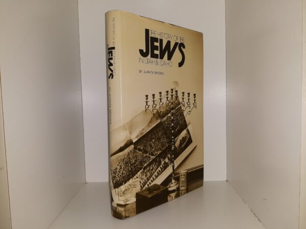 The History of the Jews in Utah and Idaho (1973) ~ by Juanita Brooks