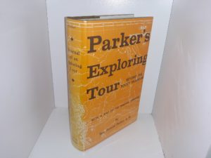 Parker’s Exploring Tour: Beyond the Rocky Mountains, With a Map of the Oregon Territory (1967) ~ by Rev. Samuel Parker, A. M.