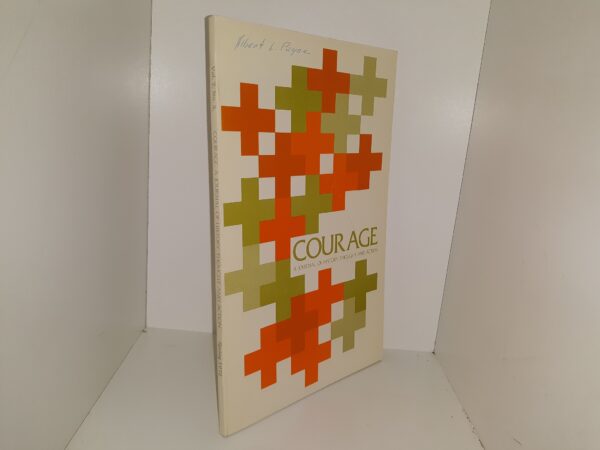 Courage: A Journal of History, Thought and Action: Vol. 2, No. 3, Spring 1972 (1972)