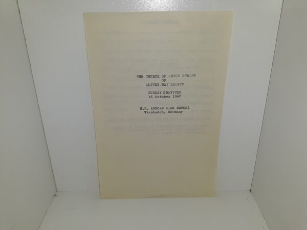 The Church of Jesus Christ of Latter Day Saints Sunday Services 16 October 1960: H.H. Arnold High School, Wiesbaden, Germany (Sacrament Meeting Program) (Pamphlet) (1960)