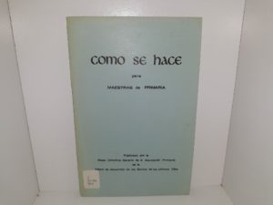 Como se Hace Para Maestras de Primaria (Spanish) (Ex-Library)