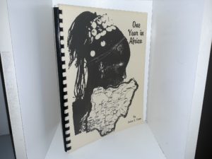 One Year in Africa (Signed) (2nd Edition) (1992) ~ by Calvin C. Crane