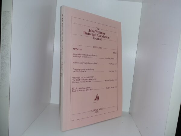 The John Whitmer Historical Association Journal: Vol. 9, 1989 (1989)