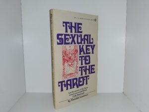The Sexual Key to the Tarot (1971) ~ by Theodor Laurence