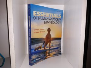Essentials of Human Anatomy & Physiology (2018) ~ by Elaine N. Marieb, and Suzanne M. Keller