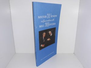 Sister Wendy in Coversation with Bill Moyers: The Complete Conversation (1997)