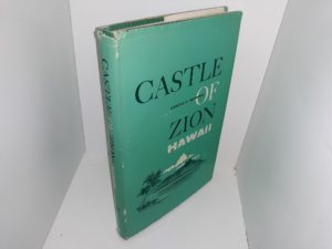 Castle of Zion Hawaii (Signed & Inscribed) (1963) ~ by Castle H. Murphy