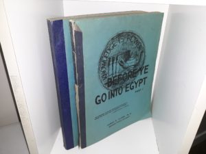Before Ye Go Into Egypt 2 Vol. Set (1952) ~ by James R. Clark, M. A.