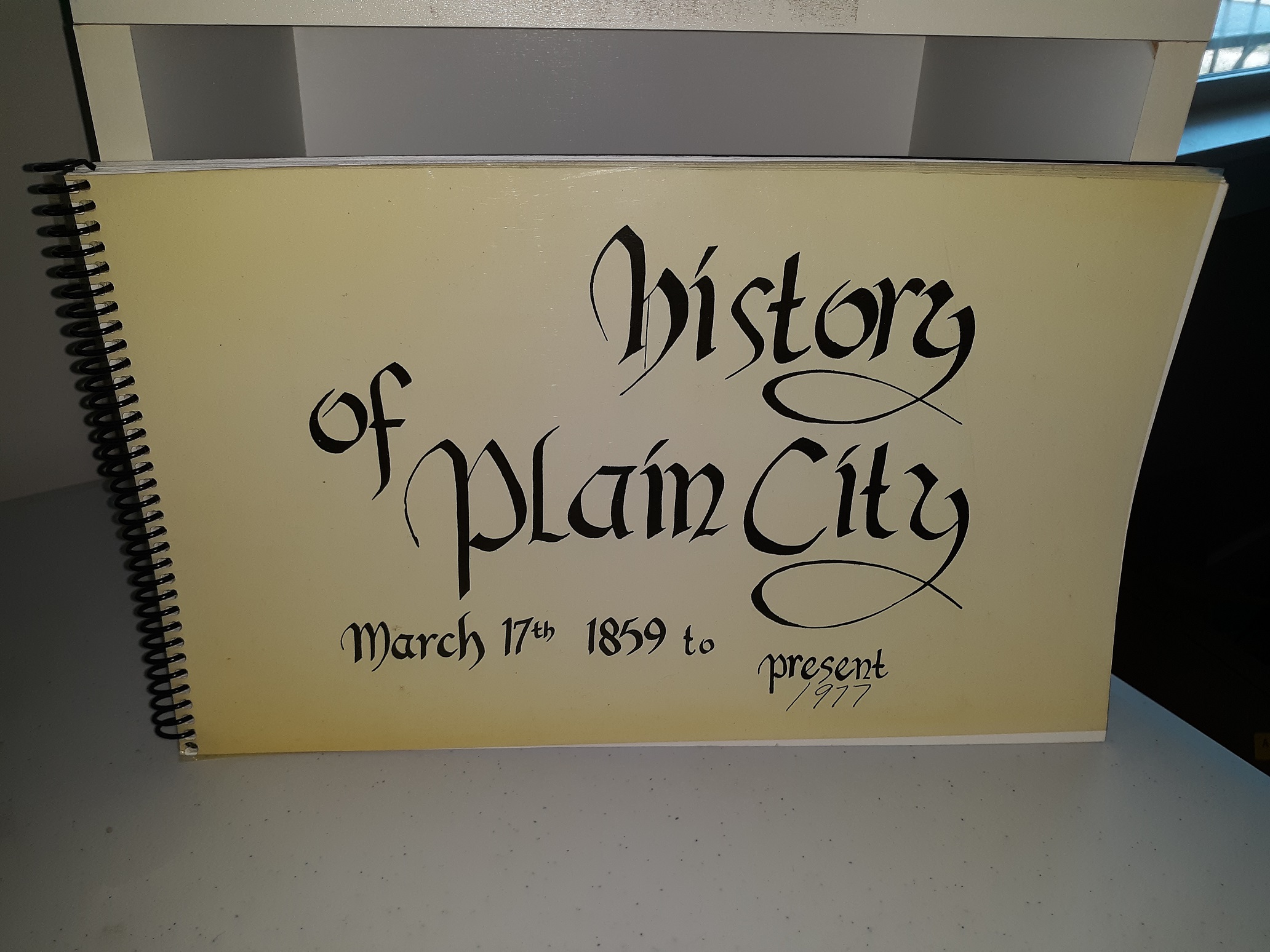 History of Plain City: March 17th 1859 to Present (1977) ~ Edited by Lyman Cook, and Dorothy Cook