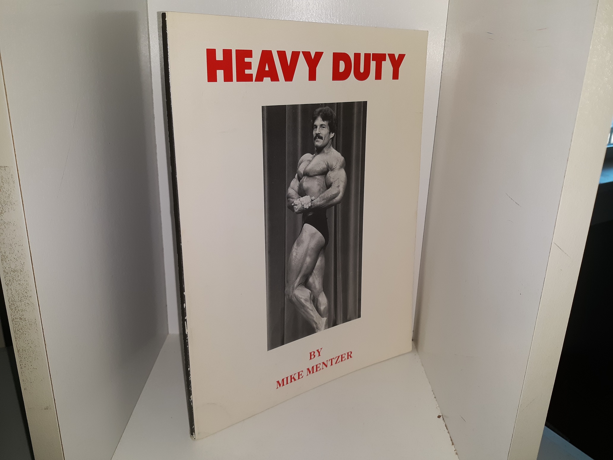 Heavy Duty (1993) ~ by Mike Mentzer – Eborn Books
