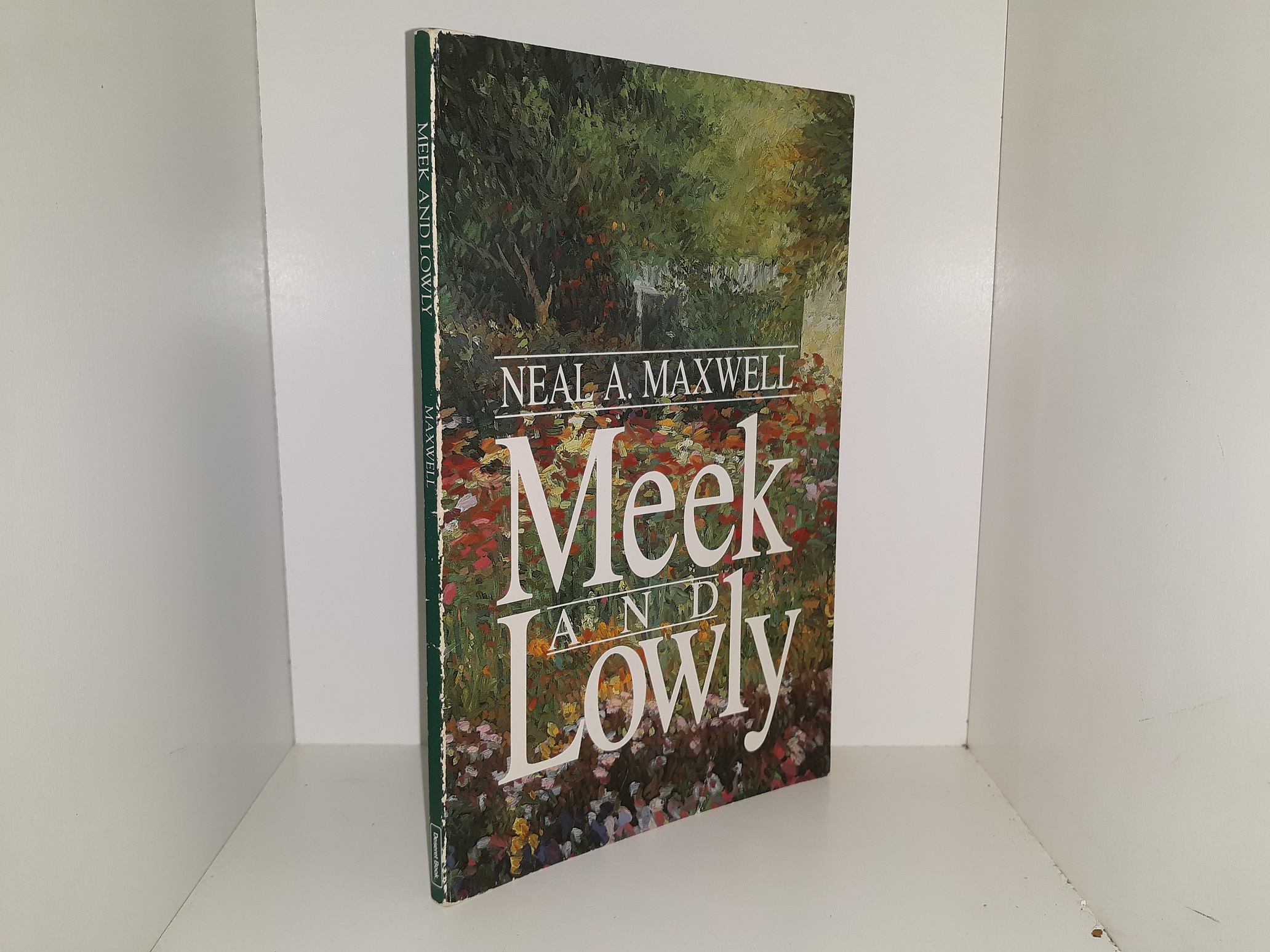 3 LDS Books by Neal A. Maxwell: All These Things Shall Give Thee Experience / Meek and Lowly / Lord Increase Our Faith (See Details)