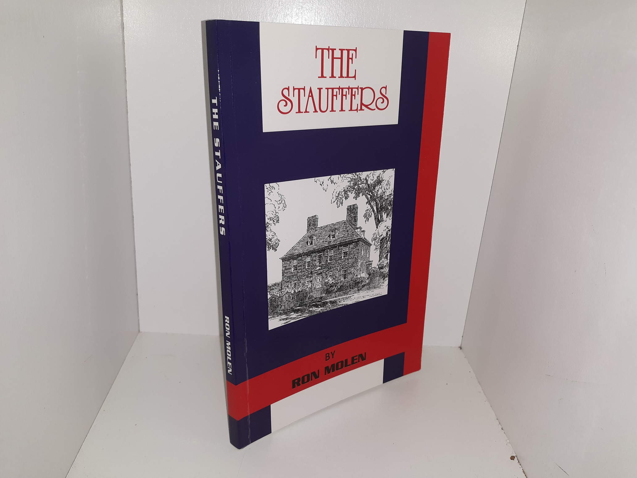 The Stauffers (2016) ~ by Ron Molen