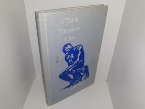 I Think Therefore I Am (1972) ~ by J. Stanley Harrison
