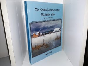 The Scottish Legend of the McArthur Clan: Vol. 1 (2018) ~ by Karen McArthur
