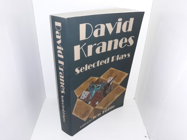 David Kranes Selected Plays (2011) ~ Edited by Jon Tuttle