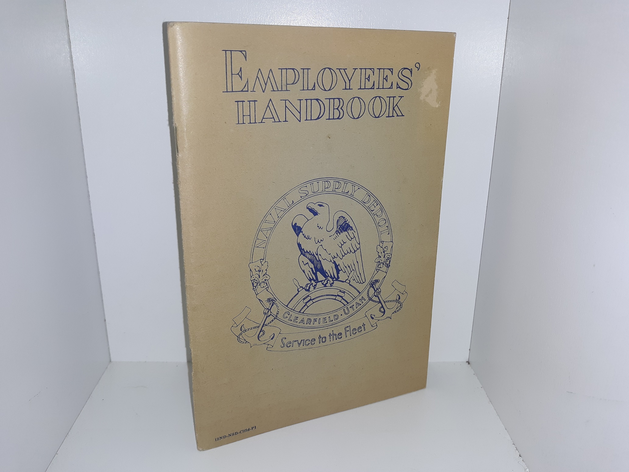 Employees' Handbook: Naval Supply Depot, Clearfield, Utah (Booklet ...