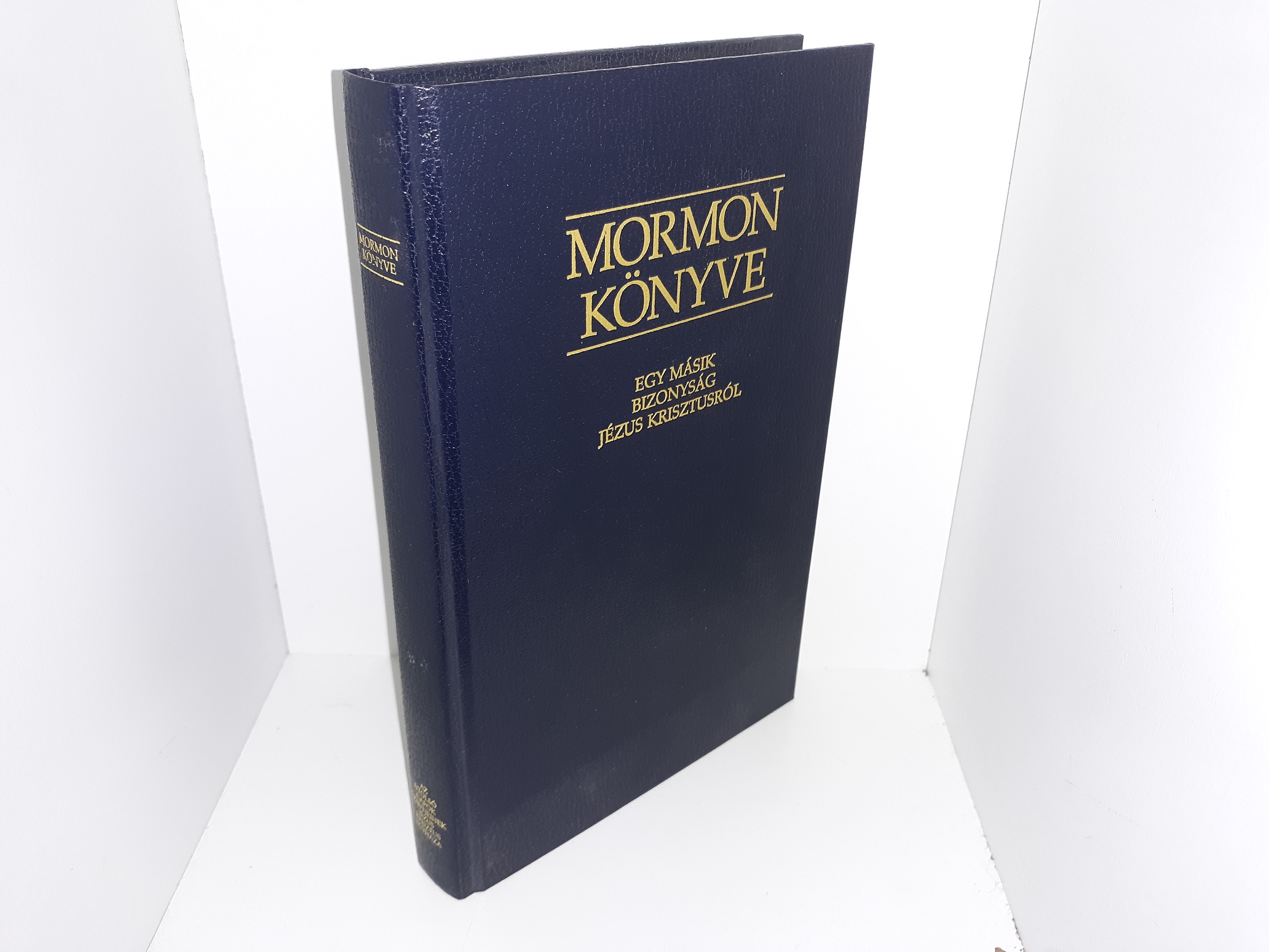 Mormon Könyve: Egy Másik Bizonyság Jézus Krisztusról (Hungarian Book of Mormon) (1991)