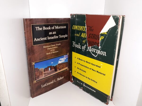 2 LDS Books about the Book of Mormon: The Book of Mormon as an Ancient Israelite Temple / The Contents, Structure and Authorship of the Book of Mormon (See Details)