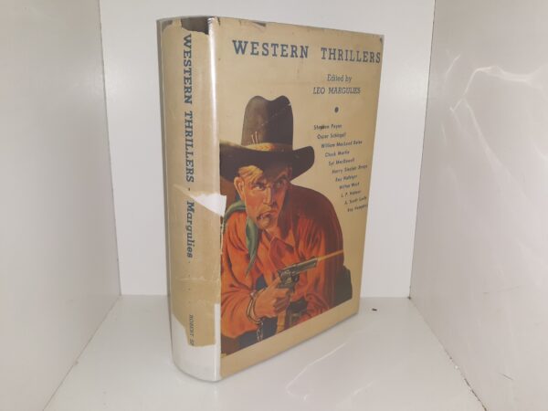 Western Thrillers (1st Edition) (1935) ~ Edited by Leo Margulies