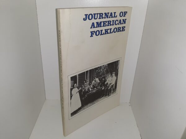 Journal of American Folklore: Vol. 91, No. 360, April-June, 1978 (1978)