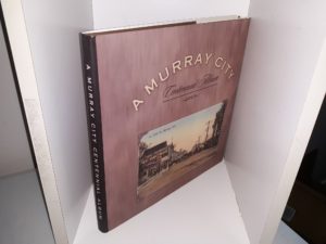 A Murray City: Centennial Album: 2003 (1993) ~ by Ethel Ohlin Bradford
