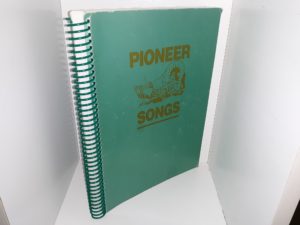 Pioneer Songs (1994) ~ Compiled by Daughters of Utah Pioneers, and Arranged by Alfred M. Durham