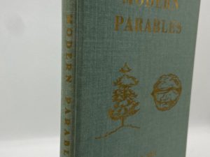 Modern Parables (1972) By: Alma E. Gygi