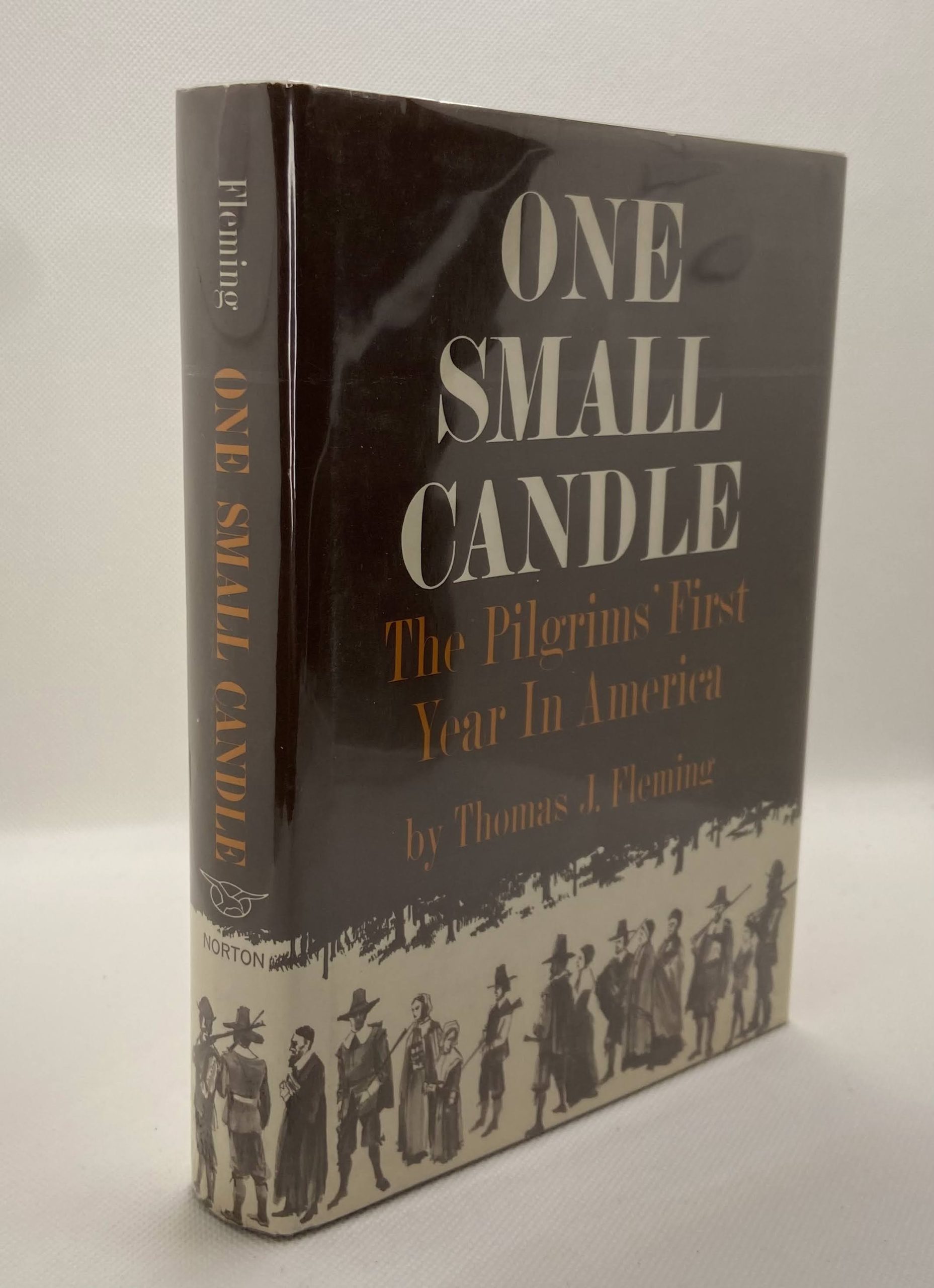 One Small Candle: The Pilgrims’ First Year in America (1964) by Thomas J. Fleming