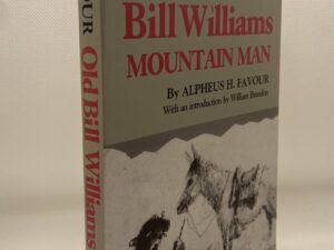 Old Bill Williams Mountain Man (1962) by Alpheus H. Favor