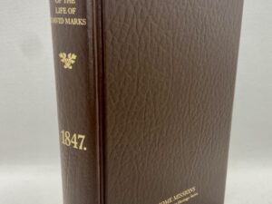 Home Missions: Memoirs of the Life of David Marks, Minister of the Gospel. Edited by Marilla Marks