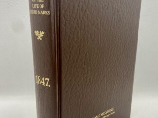 Home Missions: Memoirs of the Life of David Marks, Minister of the Gospel. Edited by Marilla Marks