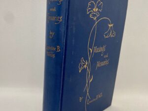 Musings and Memories (1915) by Emmeline B.Wells
