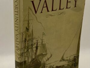 Opportunity Valley (2007) By: Edwin G. York