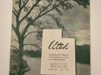 Utah Magazine June 1949 --- Single Issue Magazine