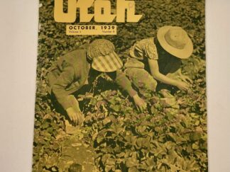 The Utah Magazine October, 1939 Vol. 3 No. 9