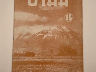 The Utah Magazine August 1937 Vol. 2 No. 15