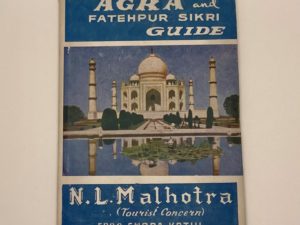Latest Agra And Fatehpur Sikri Guide By: N. L. Malhotra