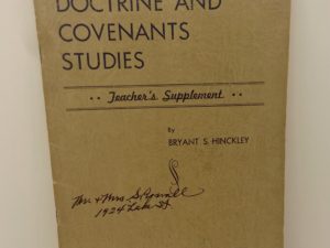 Doctrine and Covenants Studies – Teacher’s Supplement (1948) by Bryant S. Hinckley