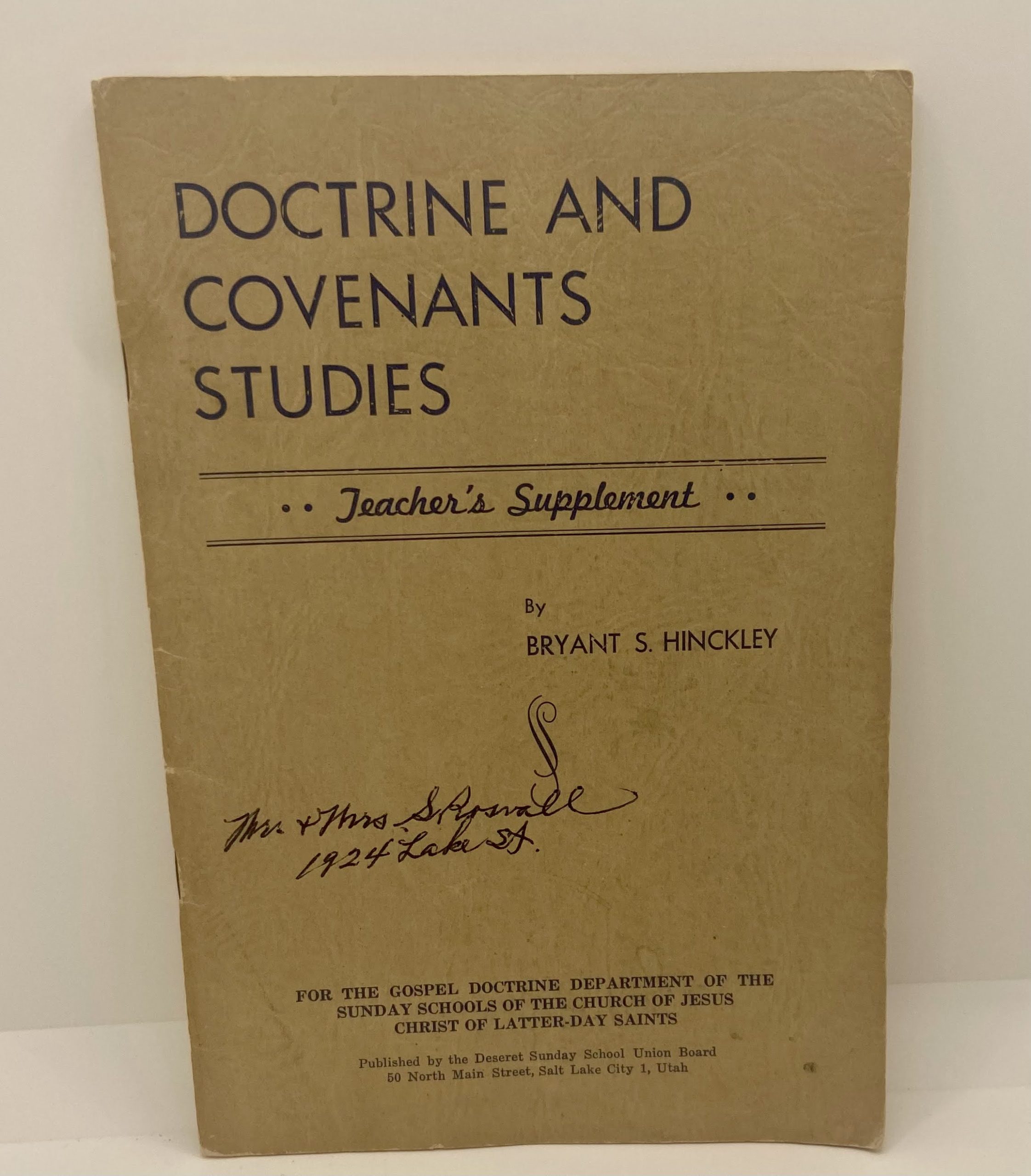 Doctrine and Covenants Studies – Teacher’s Supplement (1948) by Bryant S. Hinckley