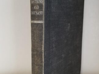 1913 --- Doctrine & Covenants --- RLDS Edition --- Lamoni, Iowa --- Hardbound