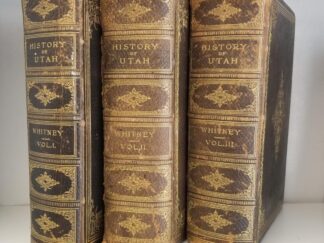 1892-    --- History of Utah --- Volumes 1 Thru 3 --- Orson F. Whitney --- Large Heavy Leatherbound Books